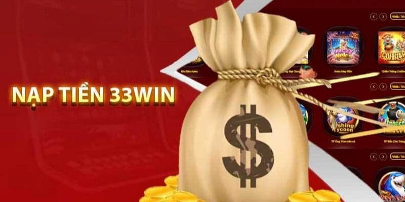 Nạp tiền 33win về ưu điểm của hệ thống